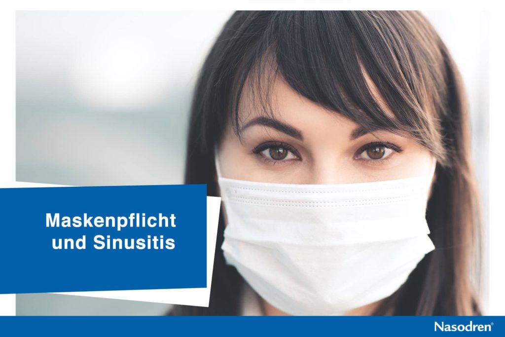 Maskenpflicht und sinusitis